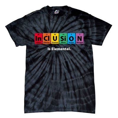 Inclusion Is Elemental Tie-Dye T-Shirt