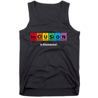 Inclusion Is Elemental Tank Top