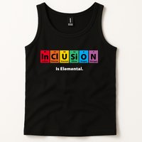 Inclusion Is Elemental Tank Top