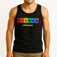 Inclusion Is Elemental Tank Top