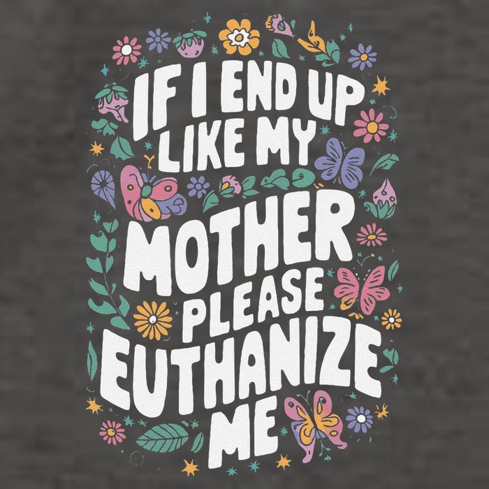 If I End Up Like My Mother Please Euthanize Me Vector Backpack