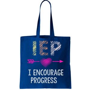 Iep I Encourage Progress Teacher Special Education Meaningful Gift Tote Bag