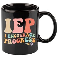 IEP I Encourage Progress Special Education teacher graphics 11oz C Handle Ceramic Mug
