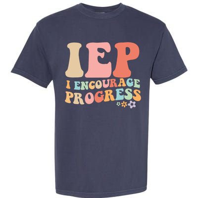IEP I Encourage Progress Special Education teacher graphics Garment-Dyed Heavyweight T-Shirt