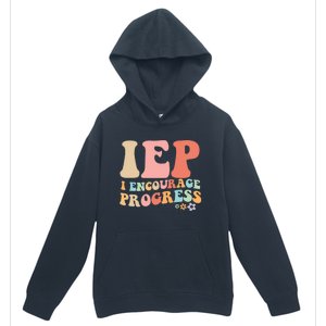 IEP I Encourage Progress Special Education teacher graphics Urban Pullover Hoodie