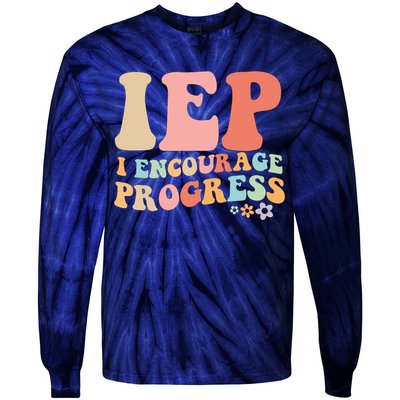 IEP I Encourage Progress Special Education teacher graphics Tie-Dye Long Sleeve Shirt