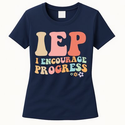 IEP I Encourage Progress Special Education teacher graphics Womens T-Shirt