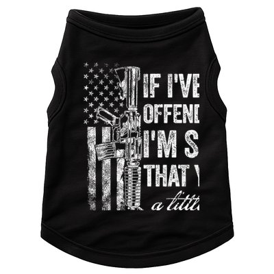 If IVe Ever Offended You IM Sorry American Flag Doggie Tank