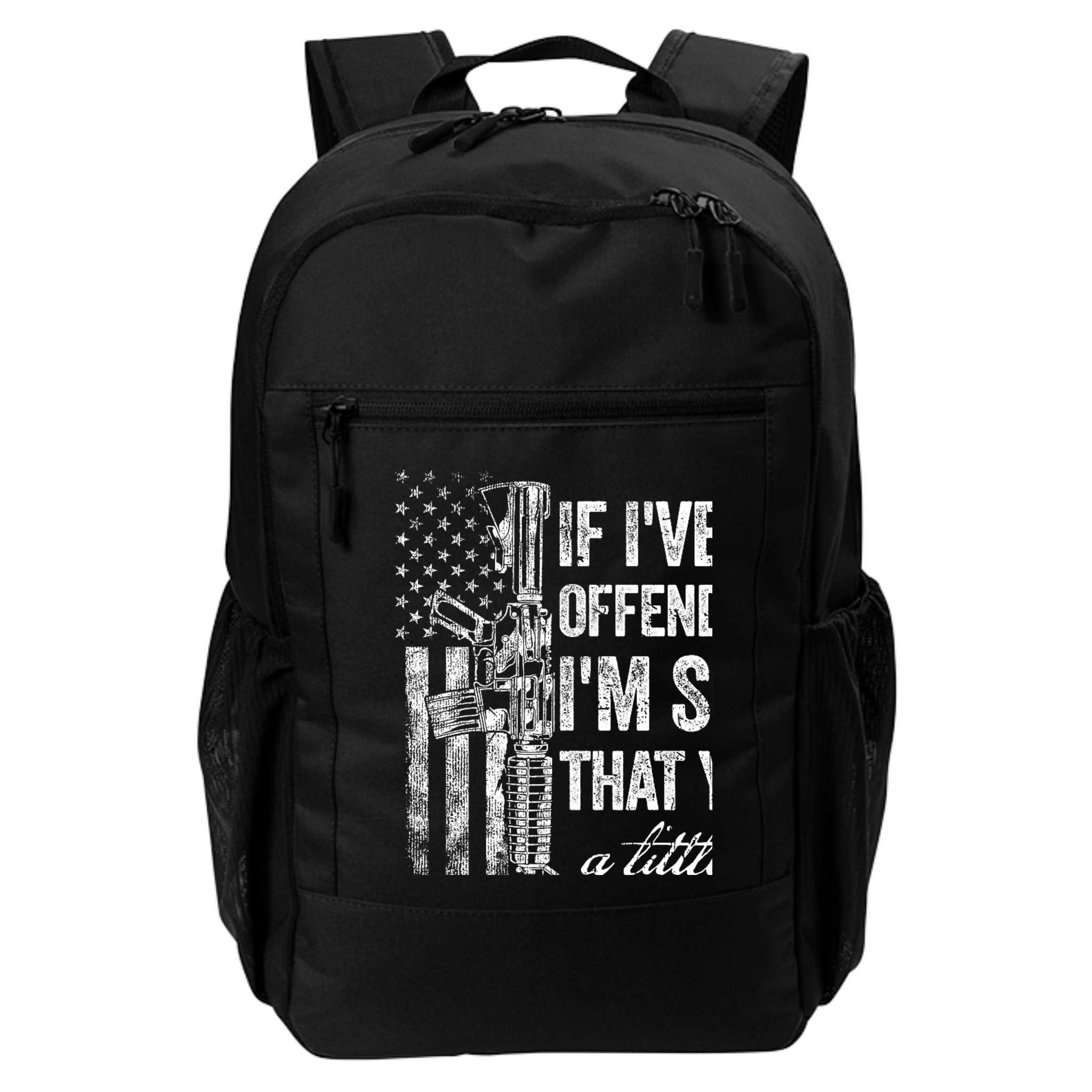 If IVe Ever Offended You IM Sorry American Flag Backpack