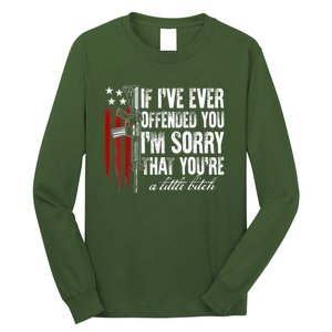 If I've Ever Offended You I'm Sorry American Flag Long Sleeve Shirt