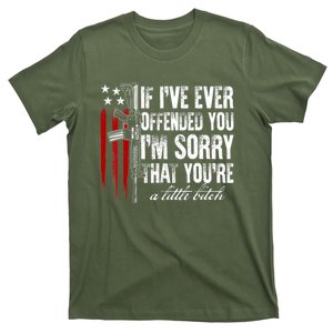 If I've Ever Offended You I'm Sorry American Flag T-Shirt