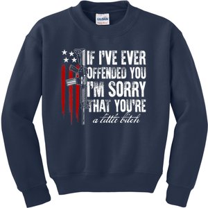 If I've Ever Offended You I'm Sorry American Flag Kids Sweatshirt