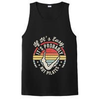 If ItS Easy ItS Probably Not Pilates PosiCharge Competitor Tank