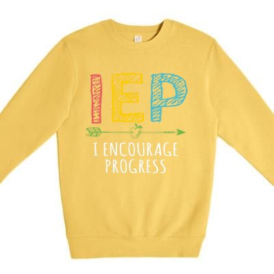 Iep I Encourage Progress Chalk Special Education Teacher Great Gift Premium Crewneck Sweatshirt