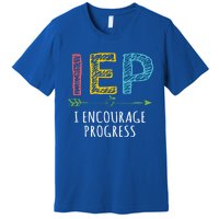 Iep I Encourage Progress Chalk Special Education Teacher Great Gift Premium T-Shirt