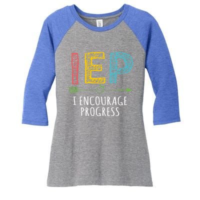 Iep I Encourage Progress Chalk Special Education Teacher Great Gift Women's Tri-Blend 3/4-Sleeve Raglan Shirt