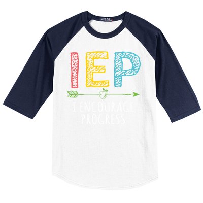 Iep I Encourage Progress Chalk Special Education Teacher Great Gift Baseball Sleeve Shirt