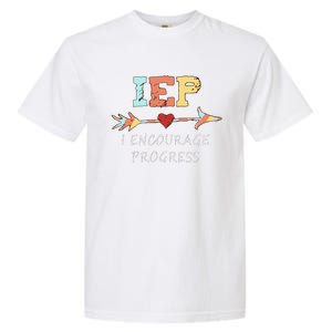 Iep I Encourage Progress Special Education Great Gift Teacher Tee Gift Garment-Dyed Heavyweight T-Shirt