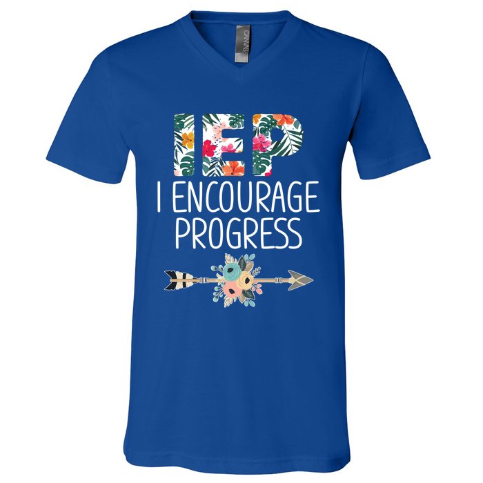 Iep I Encourage Progress Great Gift Special Education Teacher Great Gift V-Neck T-Shirt