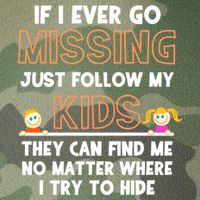 If I Ever Go Missing Follow My Funny Parenting Meaningful Gift Legacy Tie Dye Trucker Hat