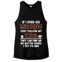 If I Ever Go Missing Follow My Funny Parenting Meaningful Gift Ladies PosiCharge Tri-Blend Wicking Tank