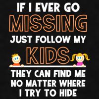 If I Ever Go Missing Follow My Funny Parenting Meaningful Gift Ladies PosiCharge Tri-Blend Wicking Tank