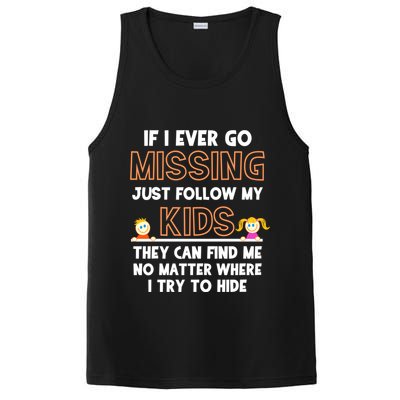 If I Ever Go Missing Follow My Funny Parenting Meaningful Gift PosiCharge Competitor Tank