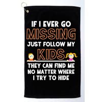 If I Ever Go Missing Follow My Funny Parenting Meaningful Gift Golf Towel