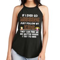 If I Ever Go Missing Follow My Funny Parenting Meaningful Gift Women's Perfect Tri Rocker Tank