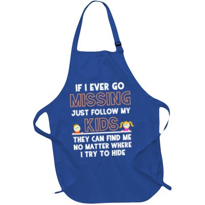 If I Ever Go Missing Follow My Funny Parenting Meaningful Gift Apron