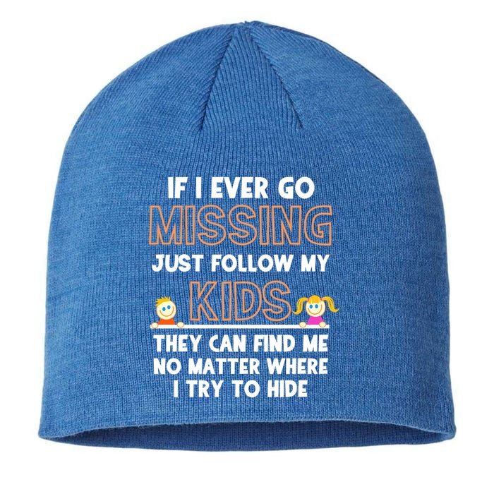 If I Ever Go Missing Follow My Funny Parenting Meaningful Gift Sustainable Beanie