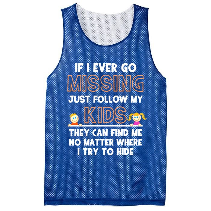 If I Ever Go Missing Follow My Funny Parenting Meaningful Gift Mesh Reversible Basketball Jersey Tank