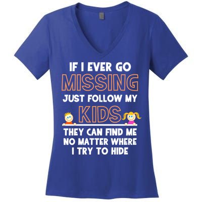 If I Ever Go Missing Follow My Funny Parenting Meaningful Gift Women's V-Neck T-Shirt