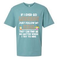 If I Ever Go Missing Follow My Funny Parenting Meaningful Gift Sueded Cloud Jersey T-Shirt