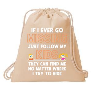 If I Ever Go Missing Follow My Funny Parenting Gift Drawstring Bag