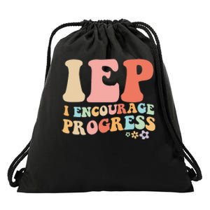 IEP I Encourage Progress Special Education teacher graphics Drawstring Bag