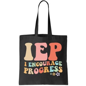 IEP I Encourage Progress Special Education teacher graphics Tote Bag