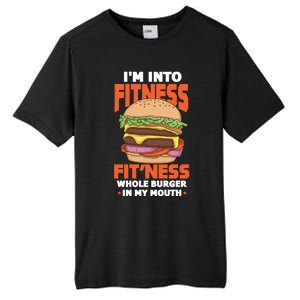 Im Into Fitness Burger Hamburger Fast Food Foodie Gift Tall Fusion ChromaSoft Performance T-Shirt