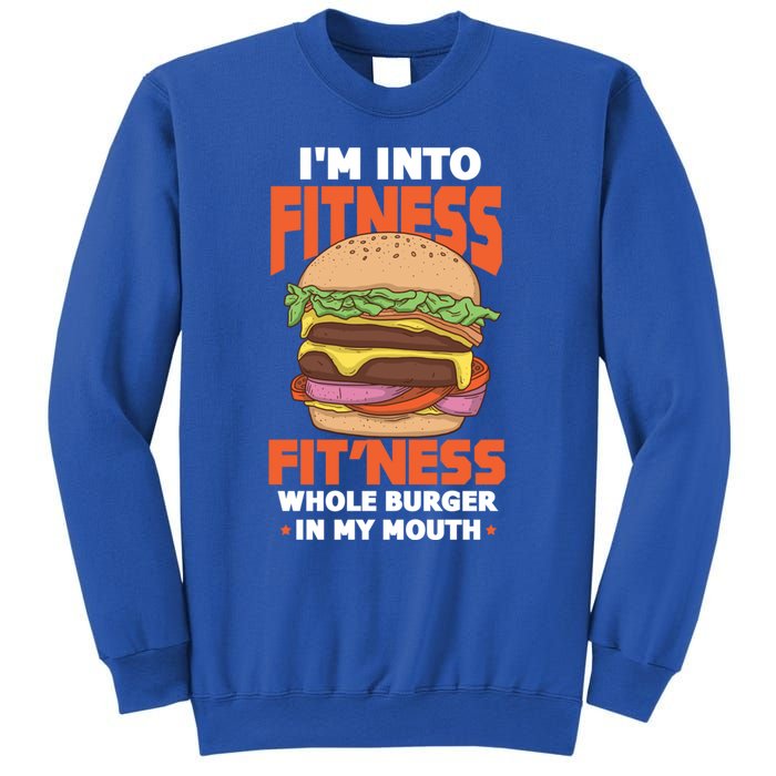 Im Into Fitness Burger Hamburger Fast Food Foodie Gift Sweatshirt