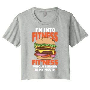 Im Into Fitness Burger Hamburger Fast Food Foodie Gift Women's Crop Top Tee