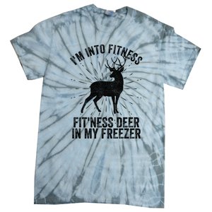 Im Into Fitness Fitness Deer In My Freezer Tie-Dye T-Shirt