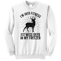 Im Into Fitness Fitness Deer In My Freezer Sweatshirt