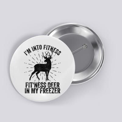 Im Into Fitness Fitness Deer In My Freezer Button