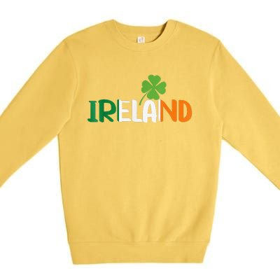 Ireland Irish Flag St Patrick's Day Travel Vacation Europe Premium Crewneck Sweatshirt