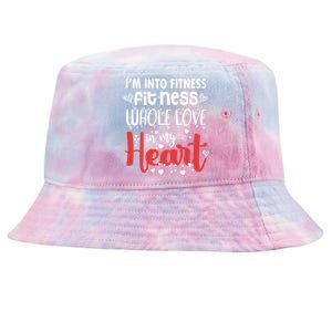 Im Into Fitness Fitness Whole Love In My Heart Valentine Gift Tie-Dyed Bucket Hat