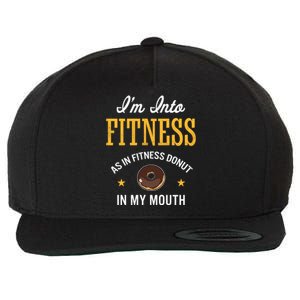 Im Into Fitness Funny Chocolate Glazed Donut Lover Great Gift Wool Snapback Cap