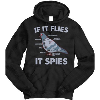 If It Flies It Spies Tie Dye Hoodie