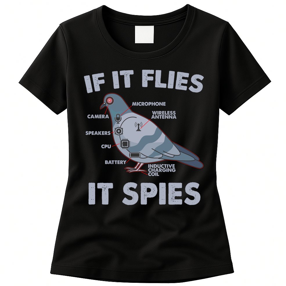 If It Flies It Spies Womens T-Shirt