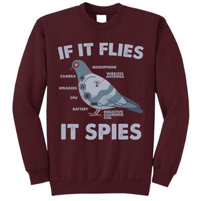 If It Flies It Spies Tall Sweatshirt