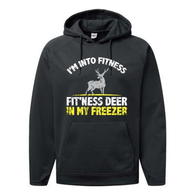 IM Into Fitness Fitting This Deer In My Freezer Funny Performance Fleece Hoodie